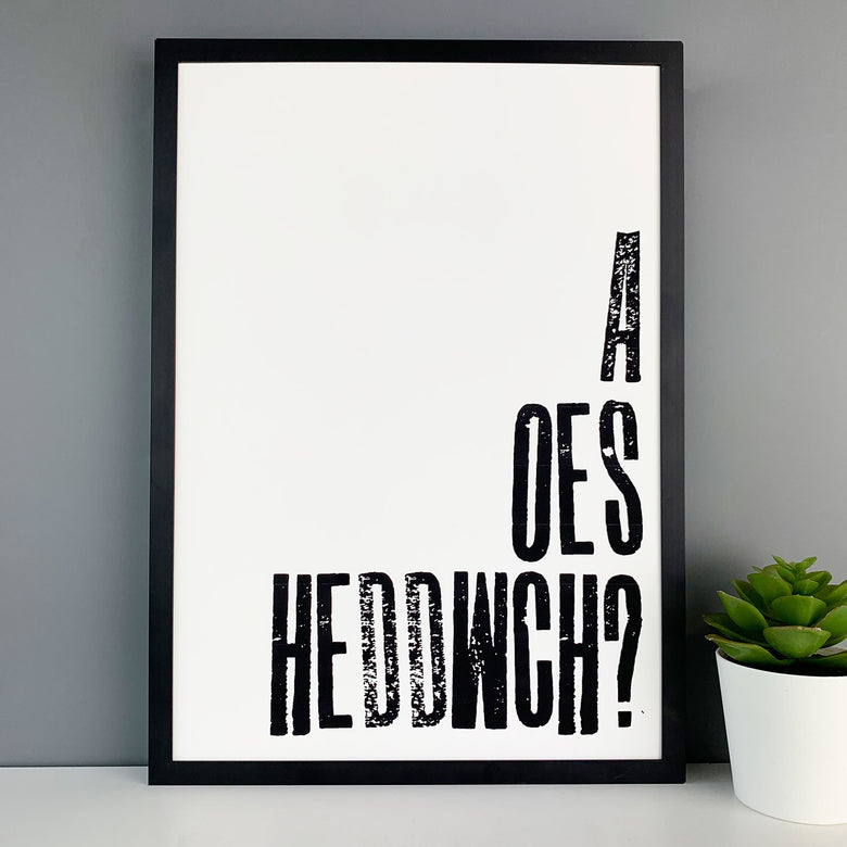 A oes heddwch? print
