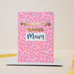 Contemporary Welsh birthday card featuring the words 'Happy birthday mum' in Welsh - Penblwydd hapus mam