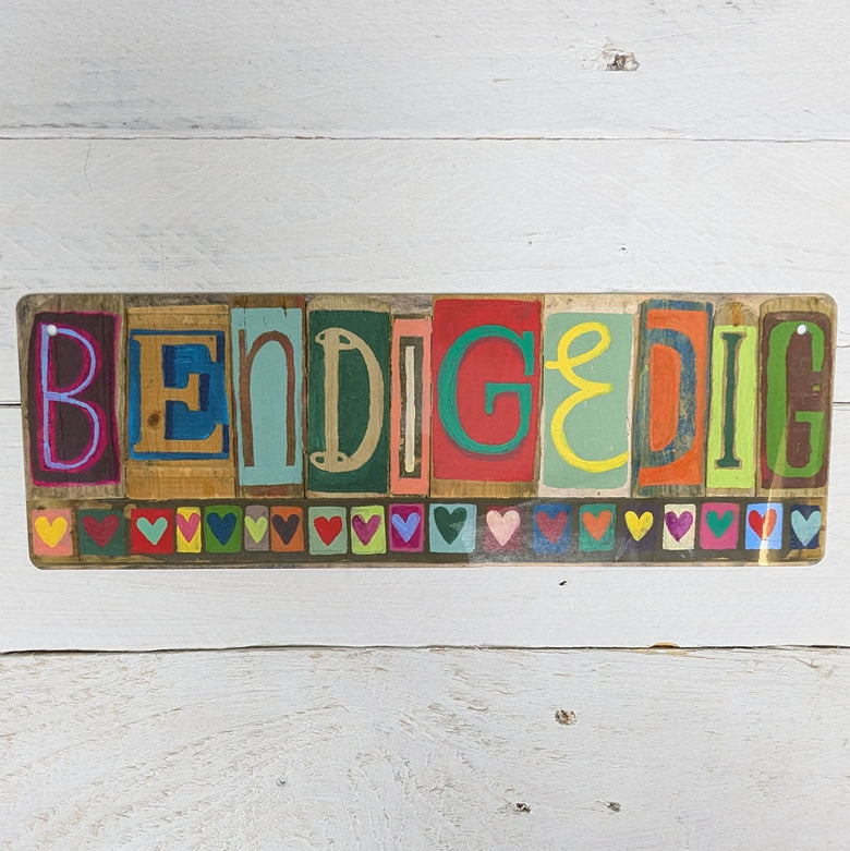 Slim tin sign featuring the word 'wonderful' in Welsh - Bendigedig.