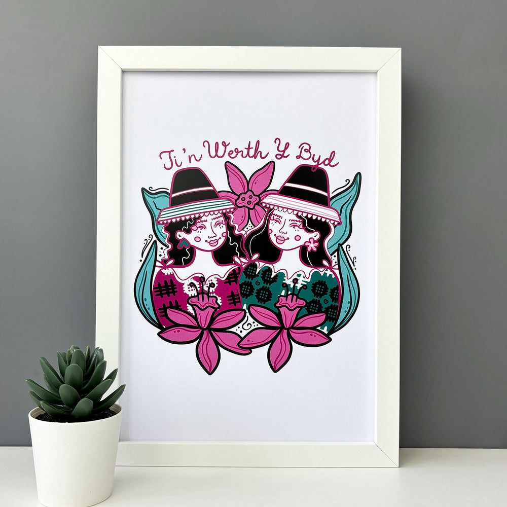 contemporary print featuring the Welsh ladies Mili and Lili and the words 'your're worth the world 'in Welsh, Ti'n werth y byd.