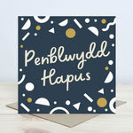 Welsh greeting card featuring the words 'happy birthday in Welsh - Penblwydd Hapus