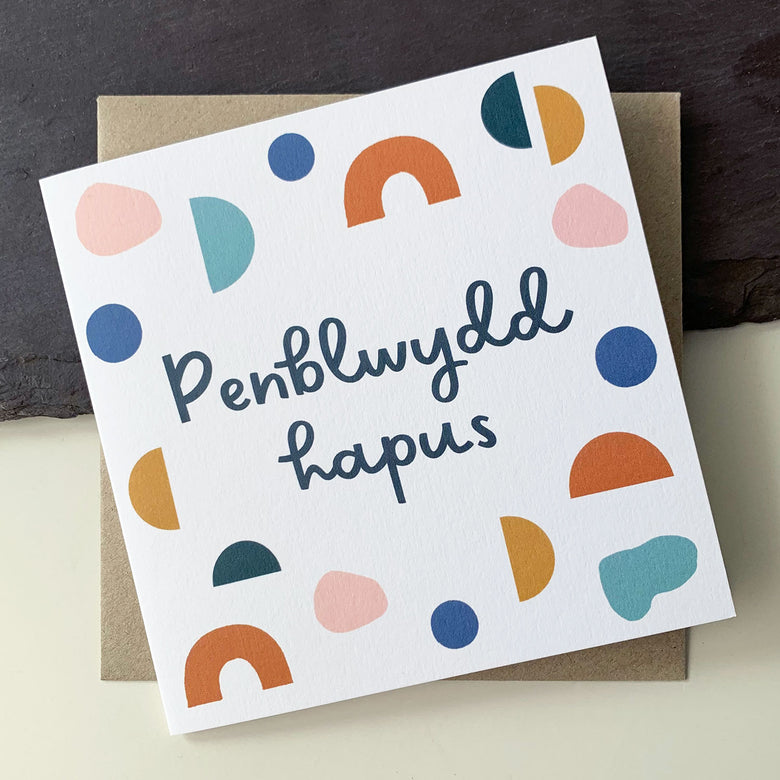 Penblwydd hapus birthday card - geo
