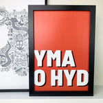 Welsh Yma o Hyd Print, Welsh Prints, Welsh Birthday Gifts, Welsh Gifts