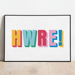 Welsh typographic print with the word Hwre in colorful letters